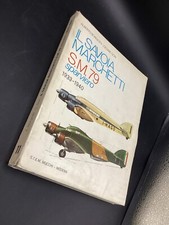 IL SAVOIA MARCHETTI SM 79 SPARVIERO 1933 - 1940 CON TAVOLE 1980 - BORGIOTTI GORI