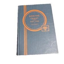Goethe Faust : Part One by Calvin Thomas (1892, Hardcover)