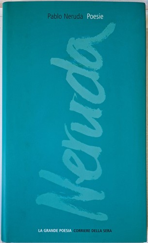 Poesie pablo neruda - pablo,