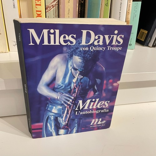 Miles autobiografia di - l'autobiografia,