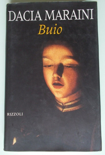Buio dacia maraini - di,
