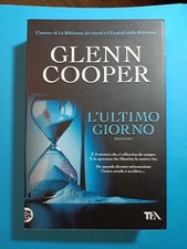 Glenn Cooper - L'ultimo giorno