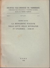 L- MEDIAZIONE ITALIANA NOTTE MINORANZE UNGHERIA 1848 - HANAK---- 1948- B- YDS316