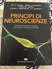 Principi Di Neuroscienze - Kandel, Schwartz, Siegelbaum, Jessel, Hudspeth