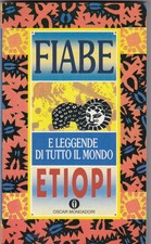 Fiabe etiopi. Fiabe e leggende
