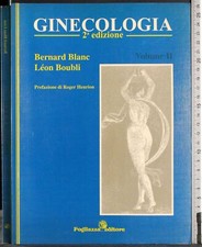 GINECOLOGIA. VOL II. BLANC