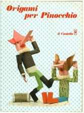 ORIGAMI PER PINOCCHIO a cura