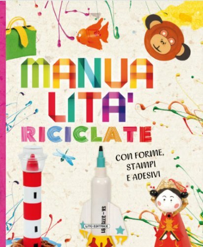 Libro manualita riciclate - manualita', con