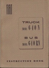 LIBRETTO USO MANUTENZIONE FIAT AUTOCARRO 640N AUTOBUS 640 RN 1950 03264
