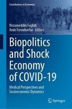 Biopolitics and Shock Economy
