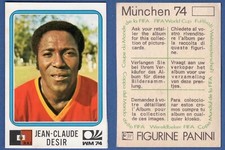 FIGURINA CALCIATORI PANINI MUNCHEN 74 - NUOVA/NEW - N.315 DESIR - HAITI