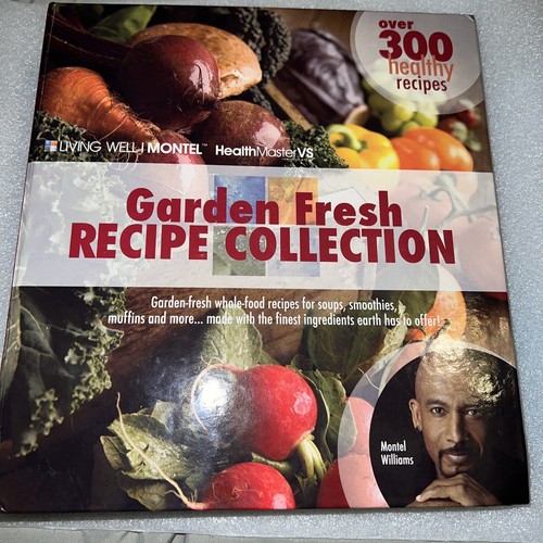 Garden fresh recipe collection - garden,