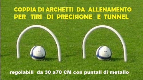 Archetti tunnel porta tiri - archetti,