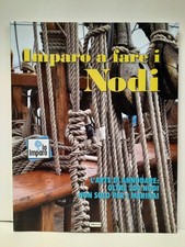 IMPARO A FARE I NODI - Crescere edizioni - 2017