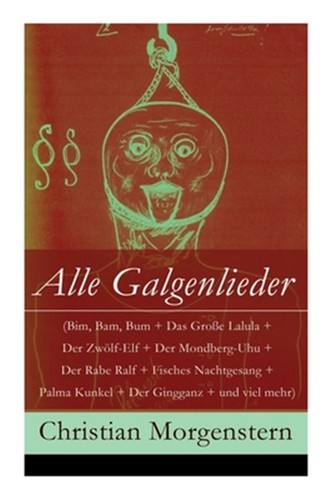 Alle galgenlieder bim - alle, bam