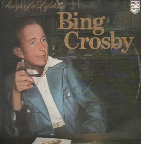 Bing crosby songs a - of,
