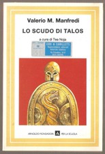 LIBRO LO SCUDO DI TALOS VALERIO M. MANFREDI MONDADORI 1990 PAG.220 CO.FLESSIBILE