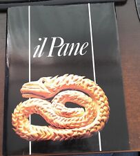 Il Pane.  Bernard Dupaigne Studio Editoriale 1987 Foto Jean Marquis Rilegato