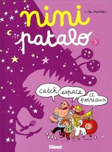 Nini patalo tome catch - nini, 03:
