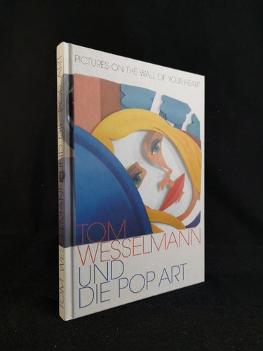 Tom wesselmann und die pop - wesselmann,