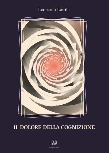 Dolore della cognizione - il,