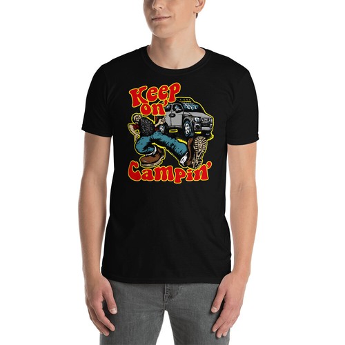 Maglietta keep campin - on, campin'