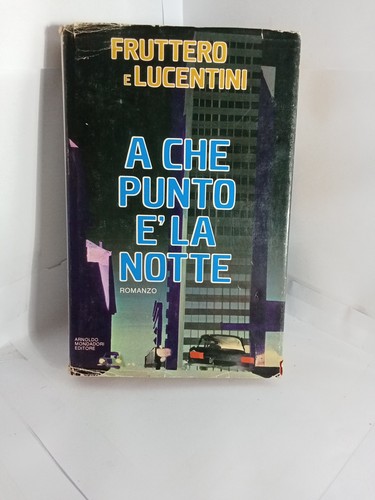 Che punto la - che, notte