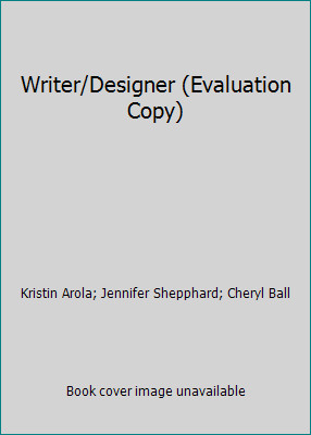 Writer designer evaluation - writer/designer, (evaluation