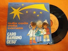 DISCO 45 GIRI A. DI MARIO - SULLA CODA DELLA COMETA/CARO BAMBINO GESÙ - EP VG+