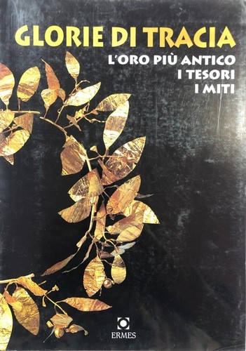 Glorie tracia oro più - tracia,