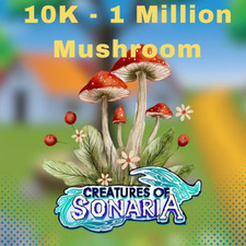 [? ONLINE] Creature di Sonaria COS 10000 - 1 milione di funghi 10K -1M funghi