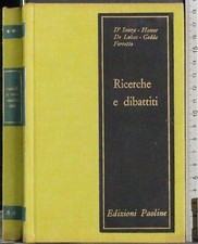 RICERCHE E DIBATTITI. D'SONZA, HAMER. EDIZIONI PAOLINE.