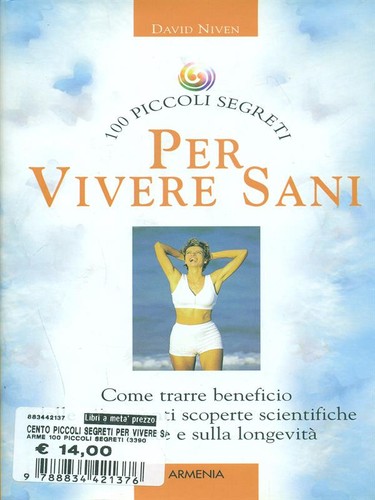 100 piccoli segreti per vivere - piccoli,