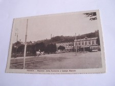 Vicenza - stazione della ferrovia e Campo Marzio + tram - non spedita f. p.