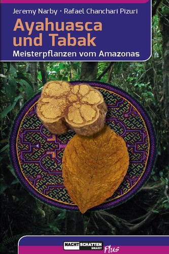 Ayahuasca und tabak - und, ~