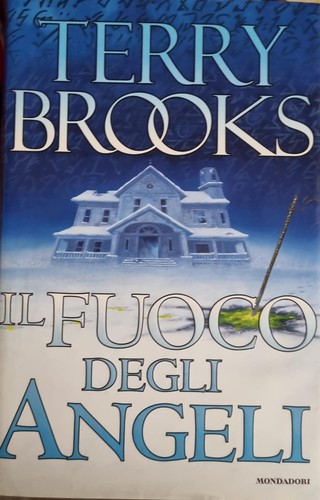 Terry brooks fuoco degli - il,