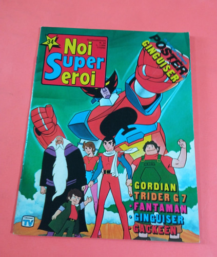 Noi super eroi 1982 - noi,