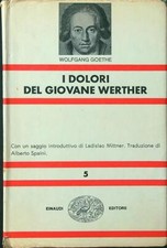 I DOLORI DEL GIOVANE WERTHER