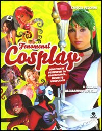 Fenomenal cosplay vecchini - cosplay,