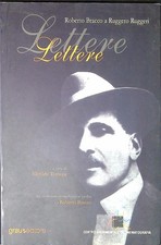 Lettere : Roberto Bracco a