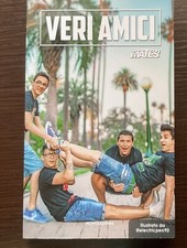 Veri Amici Mates Illustrato Da Electricpeo90 Ed. Mondadori