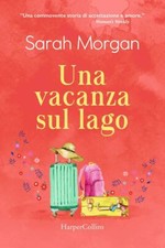 UNA VACANZA SUL LAGO  - MORGAN