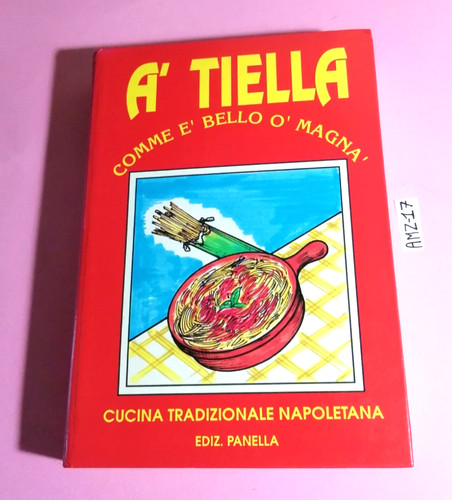 Tiella comme bello - e', o'