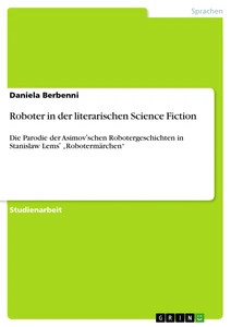 Roboter der literarischen - in,