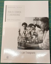 Analisi chimica e laboratorio – Vessella Caciola – Le Monnier – Guida docente