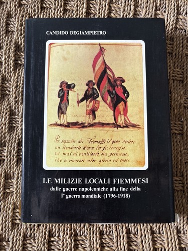 Milizie locali fiemmesi - le,