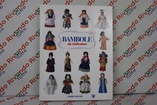 Bambole collezione fabbri - da,