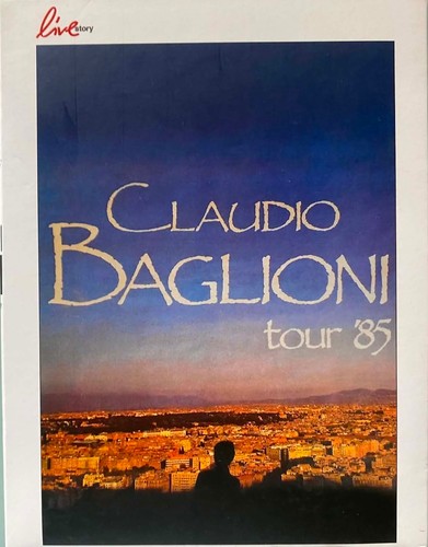 Claudio baglioni tour 85 - claudio,