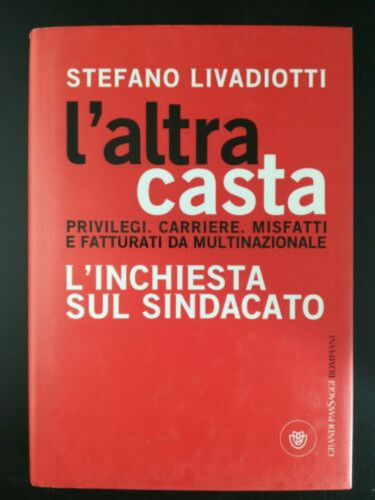 Altra casta inchiesta - l'altra,