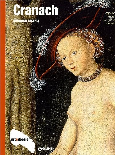 Cranach art dossier numero 271 - art,